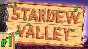 Stardew Valley Part 1   Intro    No Commentary