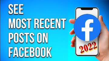 How to see Most Recent Posts on Facebook app 2022
