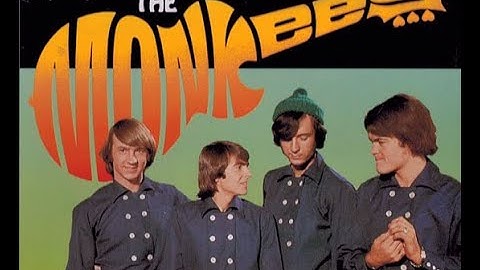 The Monkees  - Hey Hey We
