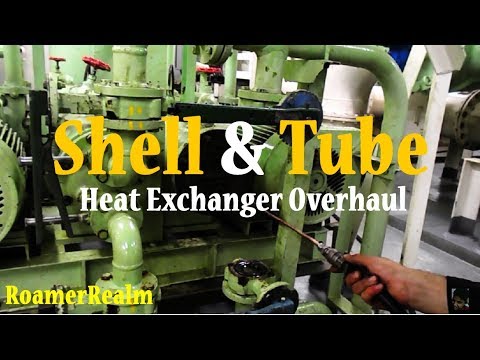 Shell and Tube Heat Exchanger | Dismantle and Overhaul | RoamerRealm