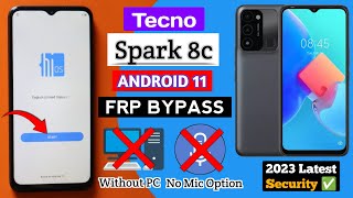 Tecno Spark 8C (KG5k) FRP Bypass - Android 11 | No PC Needed | Quick &amp; Easy Method || New Updates