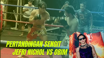 Pertandingan Tinju #jefrinichol vs #obim