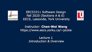 [HD] EECS3311 F20 Lecture 1 - Introduction and Overview of Week 1