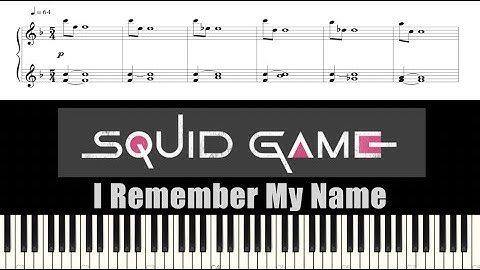오징어 게임 OST - I Remember My Name | Piano Tutorial | Sheet Music (피아노 악보)