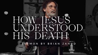 How Jesus Understood  His Death || The Wood Between the Worlds