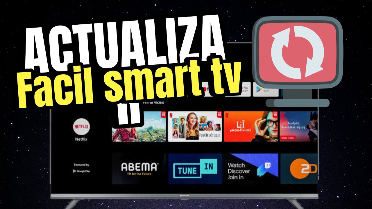 Como ACTUALIZAR Cualquier Smart TV 2025 - YouTube
