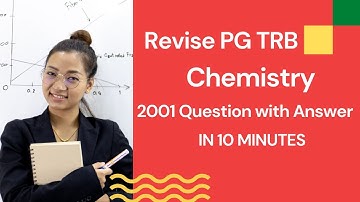 Revise PGTRB chemistry || 2001 Question with Answer in 10 Minutes || TRB old question paper