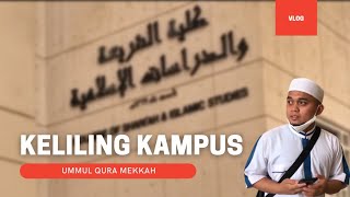 Keliling Kampus Ummul Qura Mekkah