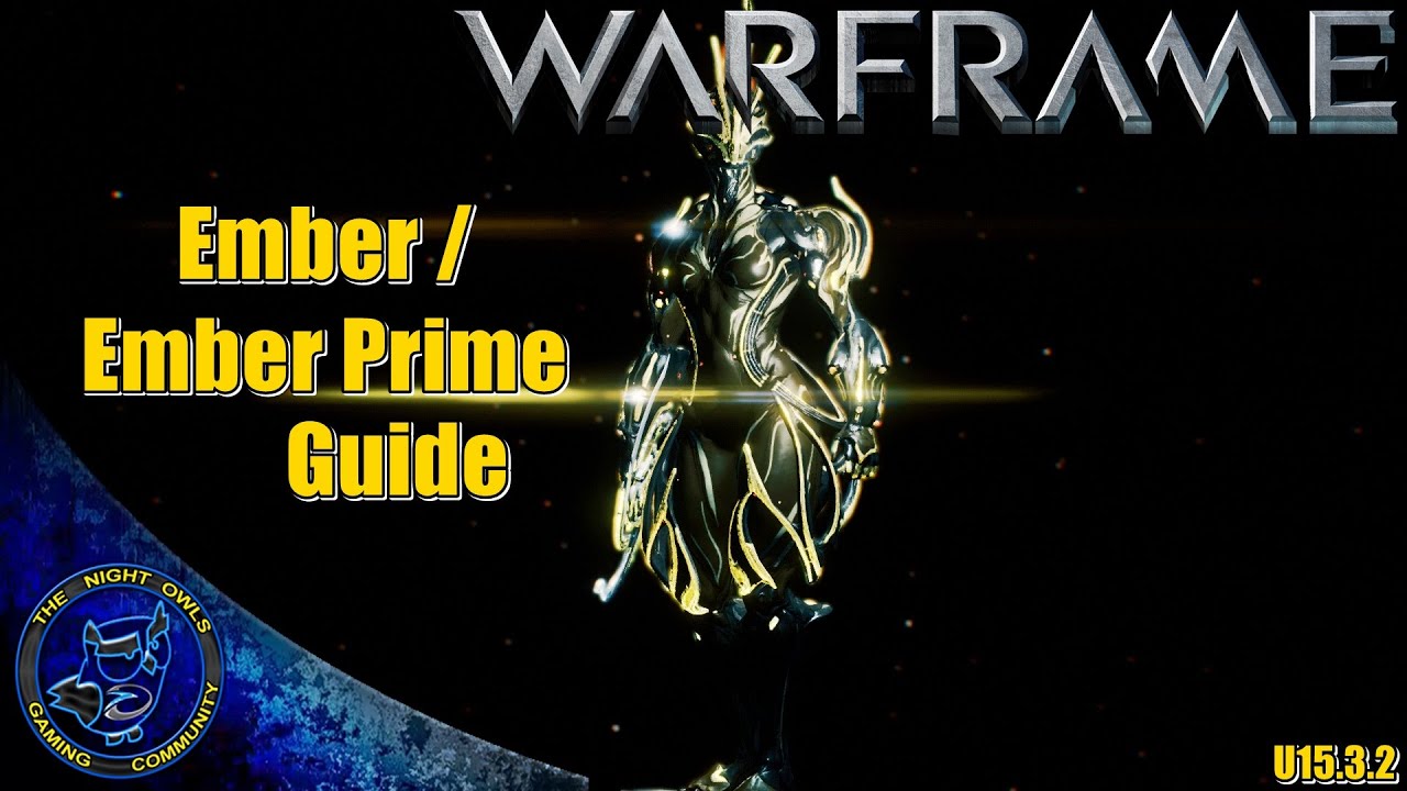 warframe ember prime build 2017