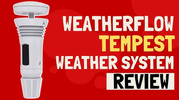 Weatherflow Tempest Weather System Review