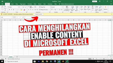 Cara Menghilangkan Enable Content di Microsoft Excel