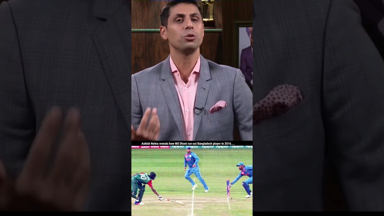 Ashish Nehra reveals how MS Dhoni run out Bangladesh player in 2016.... 