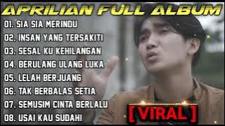 APRILIAN FULL ALBUM VIRAL