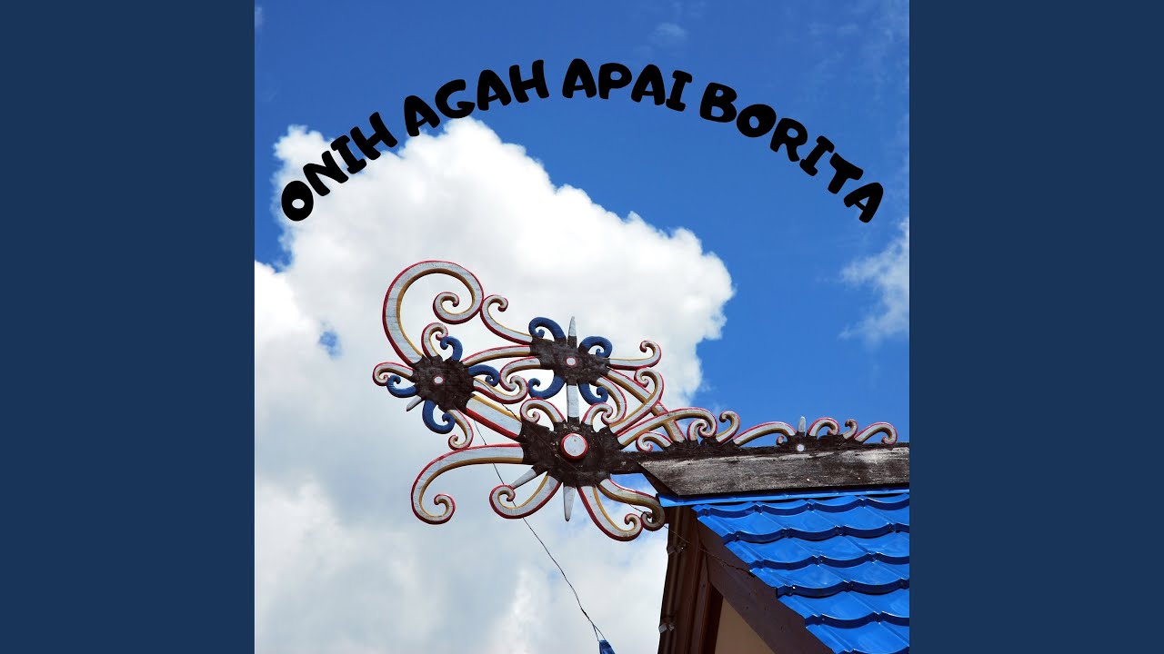 ONIH AGAH APAI BORITA