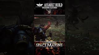 ASSAULT BEST BUILD : SPACE MARINE 2 #shorts #fyp