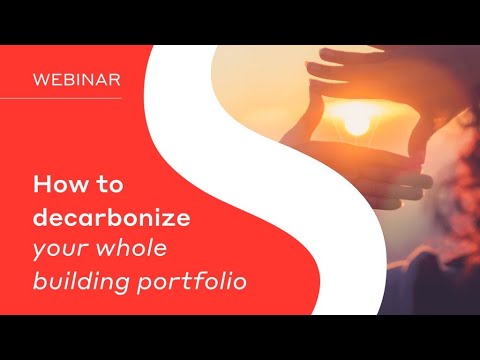 Webinar - How to decarbonize your whole building portfolio - YouTube