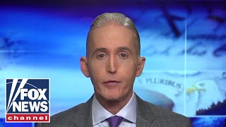 Trey Gowdy: ‘The right to stay alive’