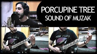 Sound of Muzak cover - Porcupine Tree