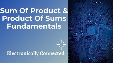 Sum of Products & Product Of Sum Expression | SOP Form | POS Form | Boolean Expression