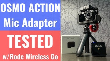 Osmo Action Microphone Adapter TESTED w/Rode Wireless Go *** ULTIMATE VLOGGING setup ??