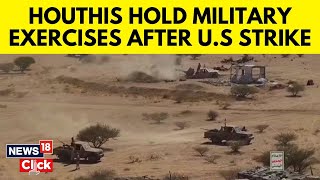 houthis hold provocative military exercises after u.s strike in yemen | houthis military power |n18v