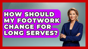 How Should My Footwork Change For Long Serves? - Ping Pong Prodigy