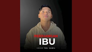 Perjuangan Ibu