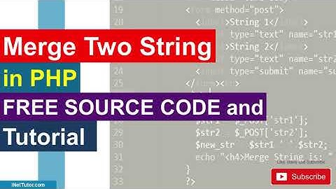 Merge Two String in PHP Free Source code and Tutorial