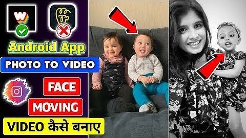 Animate Face from Photo on Android || How to make Head Moving Video on Instagram || Photo to Video