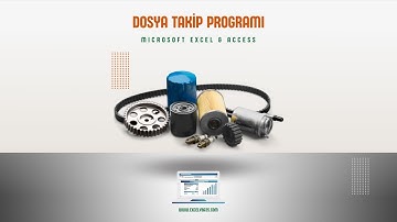 Dosya Takip Programı | Oto servis programı | Yedek Parça Takip Sistemi | Excel ve Access Tabanlı