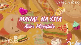 Mahal Na Kita - Akira Morishita (Lyrics) | From Bola Bola OST