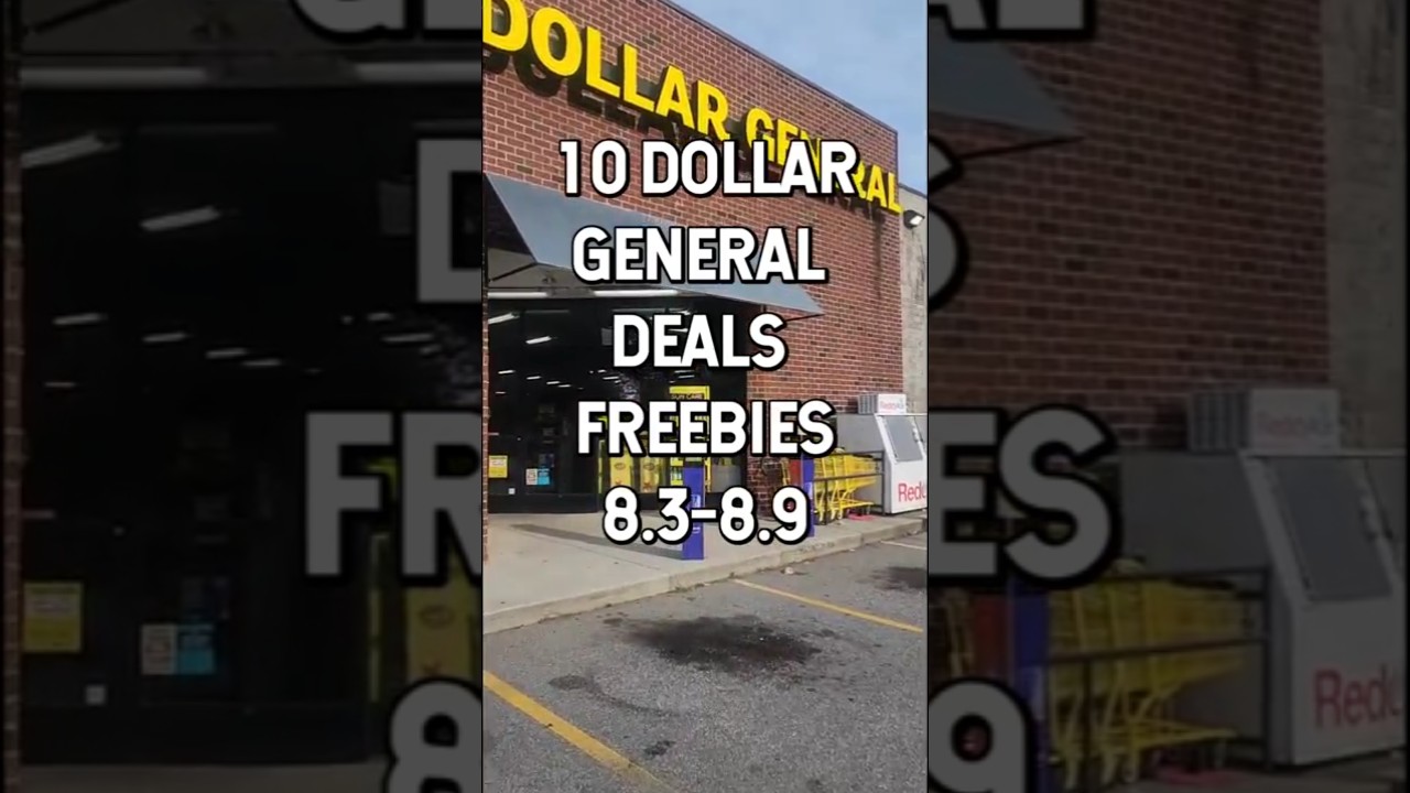 10 Easy Dollar General Deals: Freebies 8.3-8.9 🛒🛍
