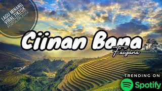 Fauzana Ciinan Banasabana Ciinan Ondeh Ndehsabana Katujulagu Minang Populer Lirik