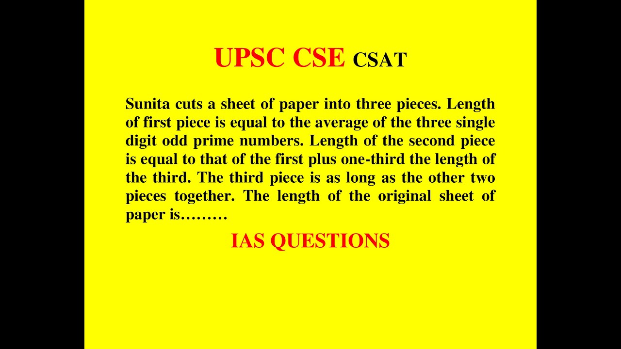 2019 Qn A69 Sunita Cuts A Sheet Of Paper Into Three Pieces Length Of First Piece Is Equal Csat2020 Youtube