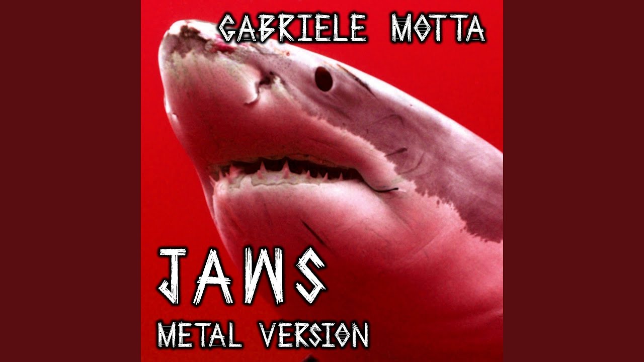 Jaws (Metal Version)