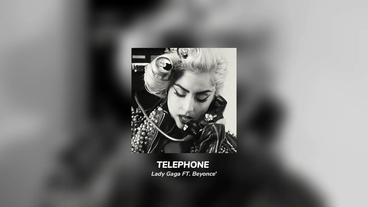 lady gaga ft. beyonce' - telephone (slowed+reverb)