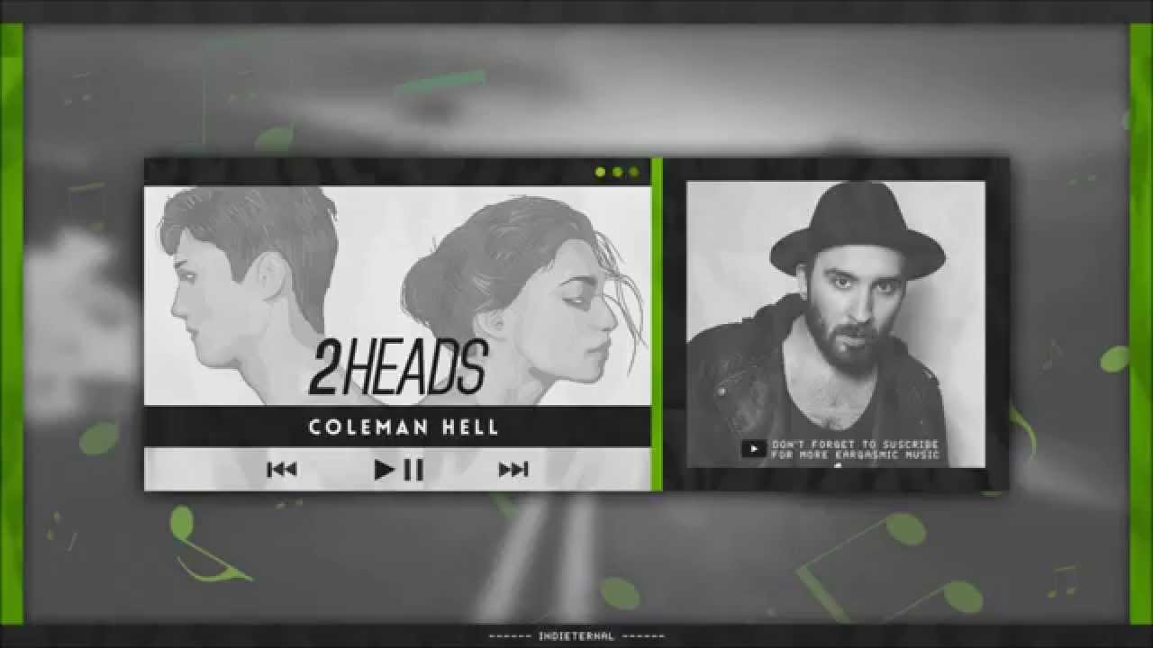 coleman hell 2 heads youtube coleman hell 2 heads youtube