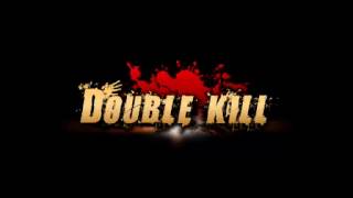 Double Kill Sound ツ