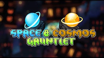 Space & Cosmos Gauntlet all Levels / Geometry Dash 2.2