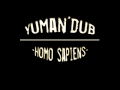 Yuman dub  homo sapiens 2016