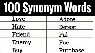 Learn 100 Common Synonym Words In English To Improve Your Vocabulary