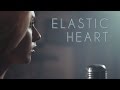 Elastic Heart - Sia - Madilyn Bailey & KHS Cover