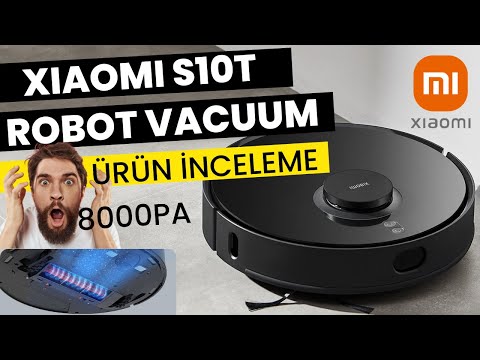 Xiaomi Robot Vacuum S10T | En güçlü Robot Süpürge 8000 Pa | Most Powerful Robot Vacuum of 2023