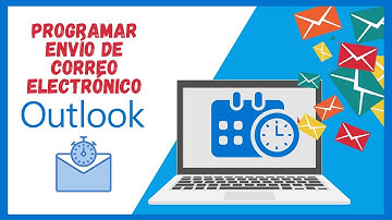 Cómo programar el envío de correos en Outlook