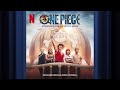 Luffy Help Me One Piece Official Soundtrack Netflix