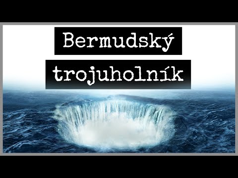 Video: Ako Vyzerá Bermudský Trojuholník