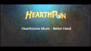 Hearthstone Soundtrack - Better Hand