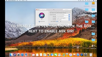 HOW TO DISABLE OR ENABLE ASK SIRI ON MAC IN HIGH SIERRA