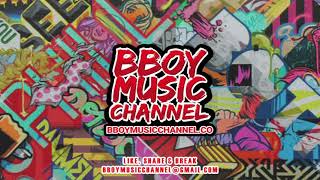 Evil Woman - Bobby Hebb (R4D14N's Bboy Edit) | Bboy Music Channel 2021