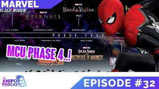 The Anipop Podcast #32 | The MCU phase 4 and the NEW Avengers!